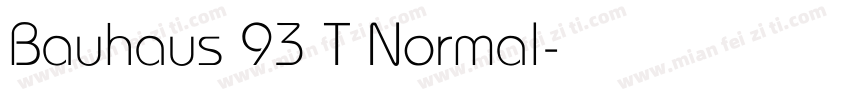 Bauhaus 93 T Normal字体转换